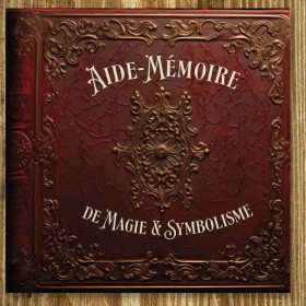 Livret Aide-Mémoire de Magie & Symbolisme
